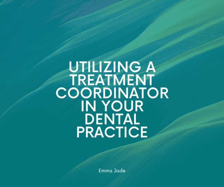 Dental Treatment Coordinator